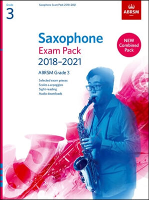 Saxophone Exam Pack Grade 3 2018-2021