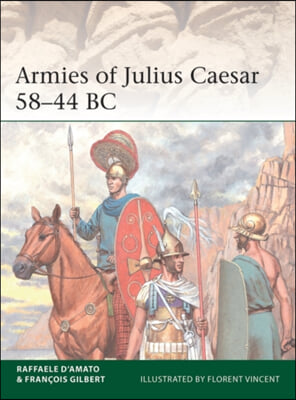 Armies of Julius Caesar 58-44 BC