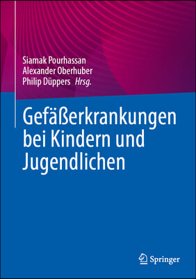 Gef&#228;&#223;erkrankungen Bei Kindern Und Jugendlichen