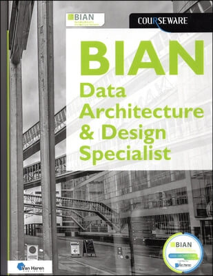 Bian Data Architecture &amp; Design Specialist Courseware