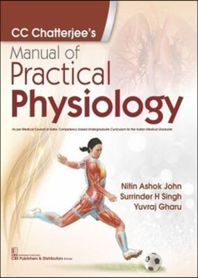 CC Chatterjee's Manual of Practical Physiology