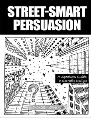 Street Smart Persuassion - JIT