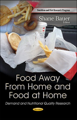 Food Away from Home and Food at Home