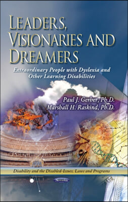 Leaders, Visionaries &amp; Dreamers