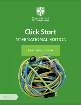 Click Start International Edition Learner&#39;s Book 6 with Digital Access (1 Year)