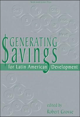 Generating Savings for Latin American Development