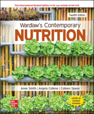 Wardlaw&#39;s Contemporary Nutrition ISE