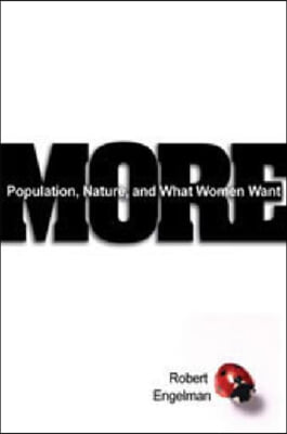 More: Population, Nature, and What Women Want