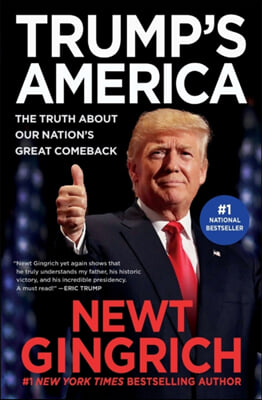 Trump's America: The Truth about Our Nation's Great Comeback