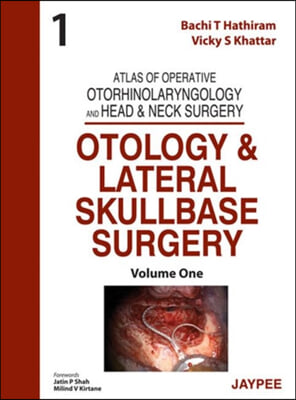 Otology and Lateral Skullbase Surgery