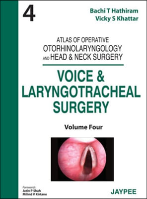 Voice and Laryngotracheal Surgery