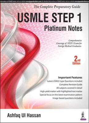 USMLE Platinum Notes Step 1: The Complete Preparatory Guide