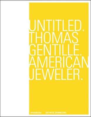 Untitled. Thomas Gentille. American Jewelry