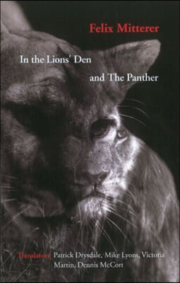 In the Lions' Den and the Panther