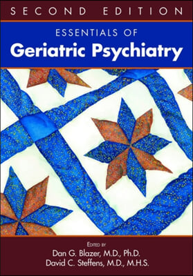 Essentials of Geriatric Psychiatry