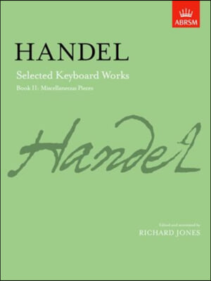 Selected Keyboard Works, Book II