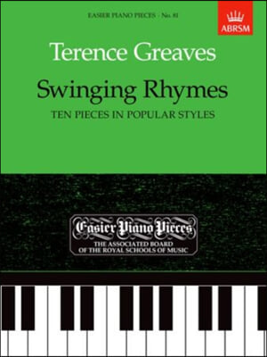 Swinging Rhymes (Ten Pieces in Popular Styles)