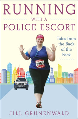 Running with a Police Escort: Tales from the Back of the Pack