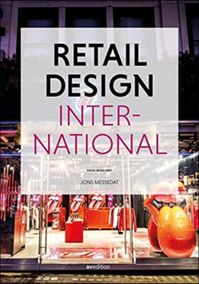 Retail Design International: Components, Spaces, Buildings