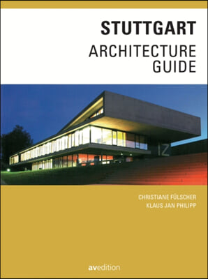 Stuttgart Architecture Guide