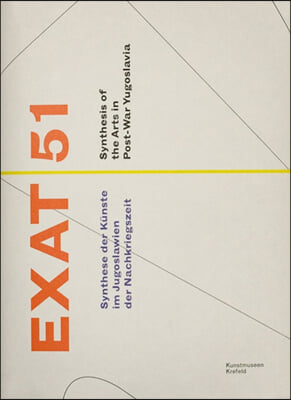 Exat 51: Experimental Atelier 51