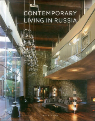 Contemporary Living in Russia