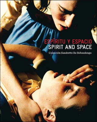Espiritu y espacio / Spirit and Space
