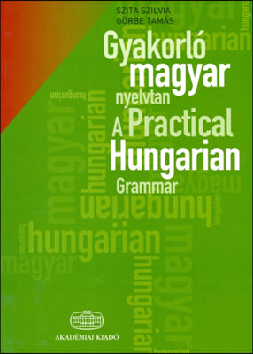 A Practical Hungarian Grammar