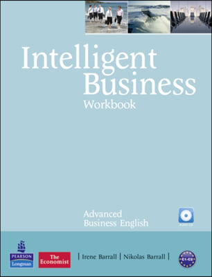 Intelligent Business Advanced Workbook/Audio CD Pack (Package)