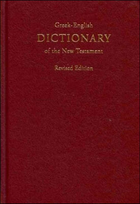 Greek-English Dictionary of the New Testament