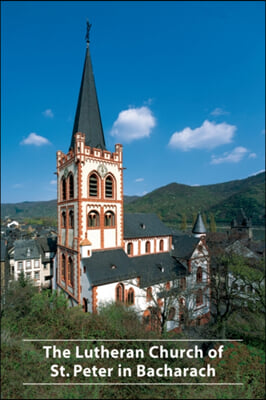 The Lutheran Church of St. Peter in Bacharach