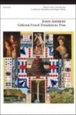 Collected French Translations: Prose