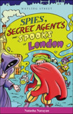 Spies, Secret Agents and Spooks of London