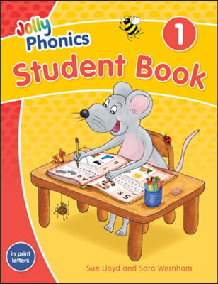 Jolly Phonics Student Book 1: In Print Letters (American English Edition)