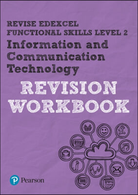 Revise Edexcel Functional Skills Ict Level 2 Workbook