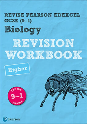 Pearson REVISE Edexcel GCSE (9-1) Biology Higher Revision Workbook: For 2024 and 2025 assessments and exams (Revise Edexcel GCSE Science 16)