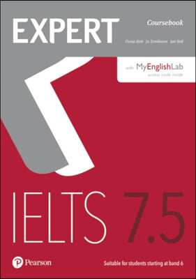 Expert IELTS 7.5 Coursebook with Online Audio and MyEnglishLab Pin Pack (Package)