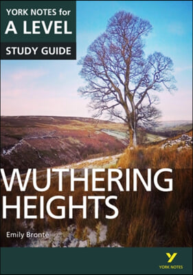 Wuthering Heights: York Notes for A-level