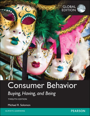 Consumer Behavior: Buying, Having, and Being, Global Edition (Paperback, 12 ed)