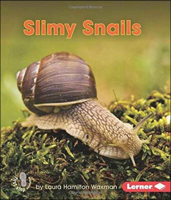 Slimy Snails