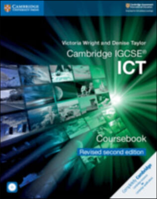 Cambridge Igcse(r) Ict Coursebook Revised Edition [With CDROM]