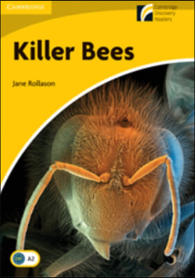 Killer Bees Level 2 Elementary/Lower-intermediate American English