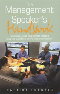 Management Speaker&#39;s Handbook