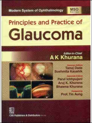 Principles and Practice of Glaucoma