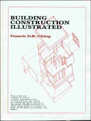 Building Construction Illustrated