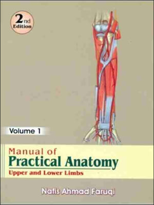 Manual of Practical Anatomy: Volume 1: Upper and Lower Limb