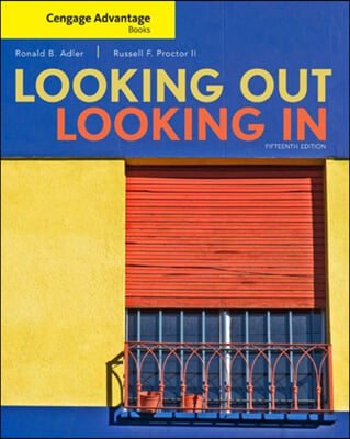 Cengage Advantage Books: Looking Out, Looking In