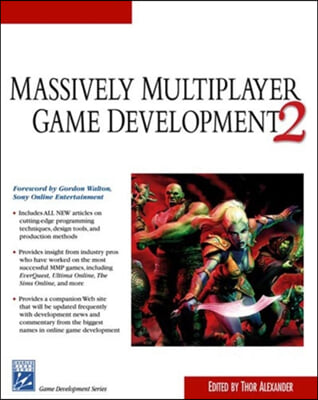 Massively Multiplayer Game Development 2