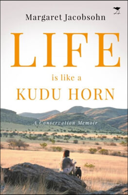 Life is Like a Kudu Horn