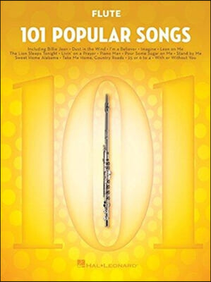 101 Popular Songs: For Flute